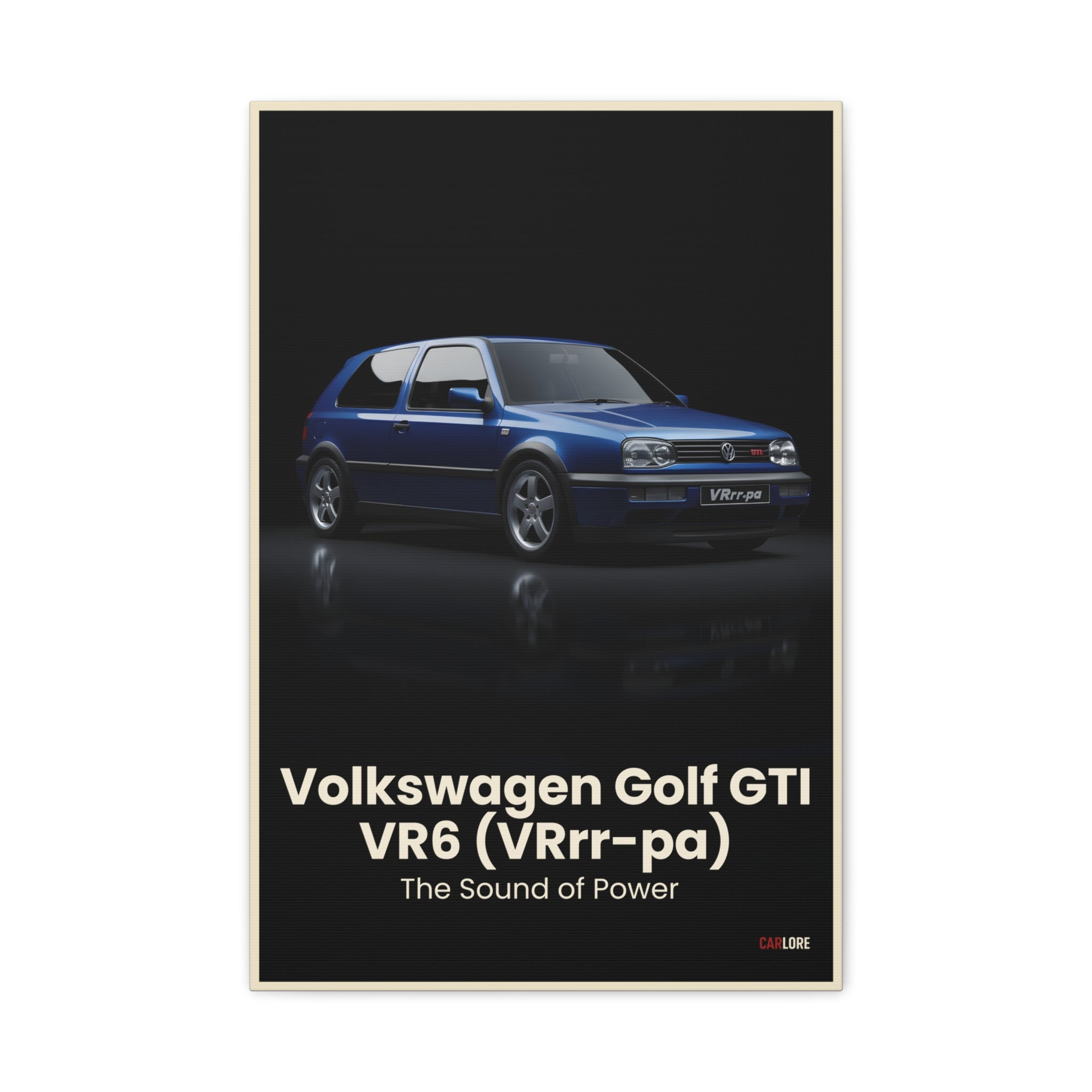 Volkswagen Golf GTI VR6 (VRrr-pa) – The Sound of Power | Hyper-Realistic Collector's Wall Art
