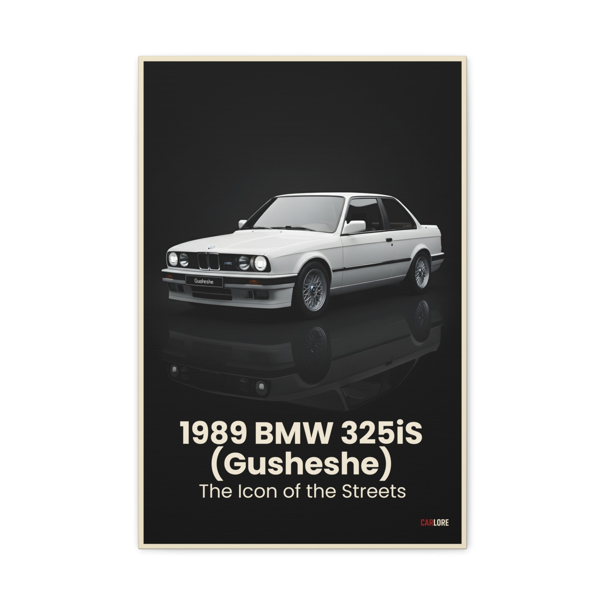 Poster of a white BMW 325is with text on a black background