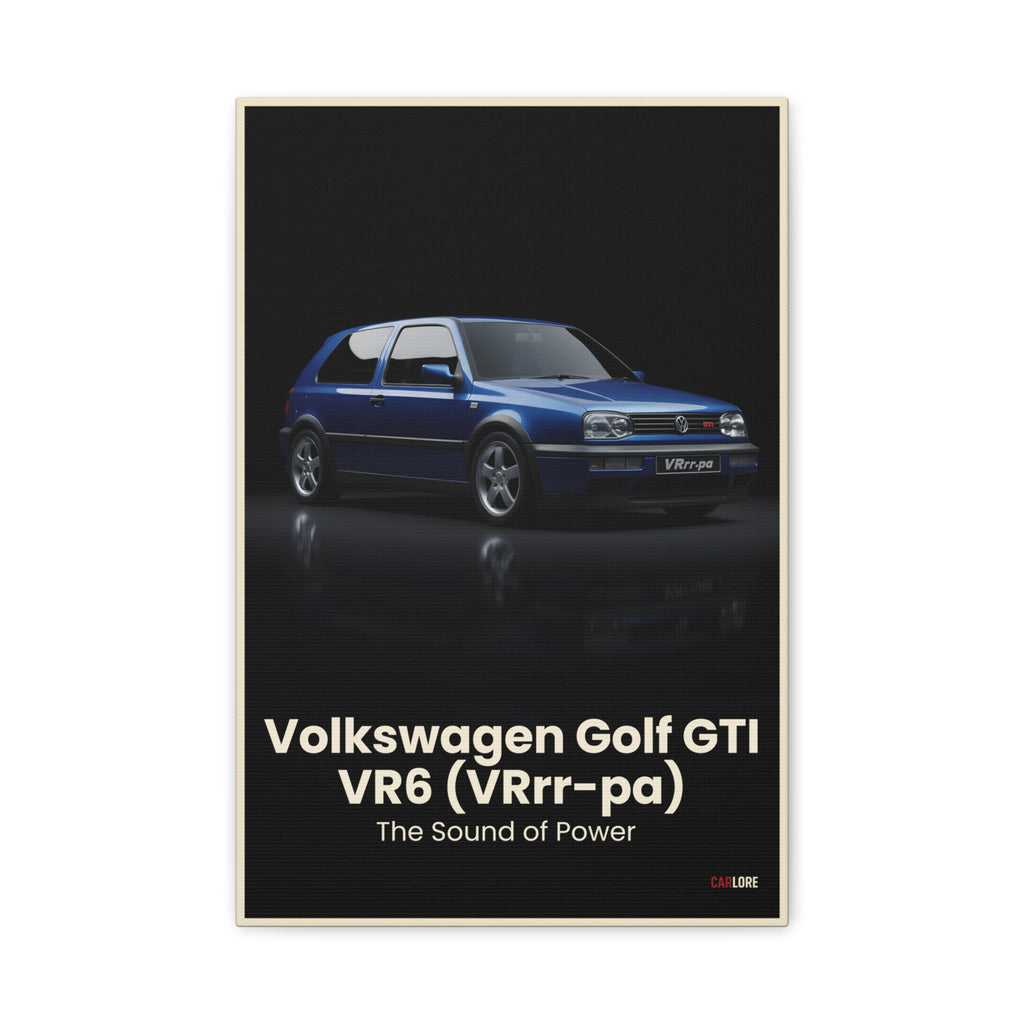 Volkswagen Golf GTI VR6 (VRrr-pa) – The Sound of Power | Hyper-Realistic Collector's Wall Art
