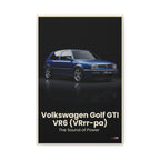 Volkswagen Golf GTI VR6 (VRrr-pa) – The Sound of Power | Hyper-Realistic Collector's Wall Art